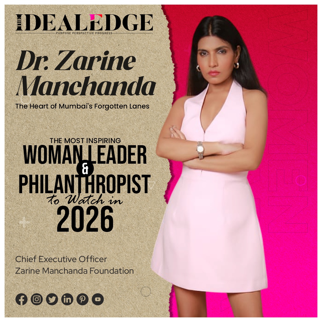 Dr. Zarine Manchanda - The Most Inspiring Woman Leader & Philanthropist to Watch in 2026